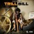 Buy Trill Bill