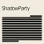 Purchase Shadowparty Mp3