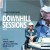 Purchase Downhill Sessions Part II (With Popsy Dixon, Abi Wallenstein & Lynn August) Mp3