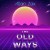 Purchase The Old Ways Mp3