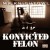 Purchase Konvicted Felon Mp3