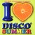 Purchase I Love Disco Summer Vol. 1 CD1 Mp3