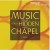 Purchase Music For A Hidden Chapel Mp3