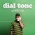 Buy Dial Tone (CDS)