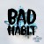 Buy Bad Habit (CDS)