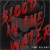 Purchase Blood In The Water (CDS) Mp3