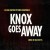 Purchase Knox Goes Away (Original Motion Picture Soundtrack)