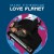 Purchase Love Planet Mp3