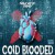 Buy Cold Blooded (CDS)