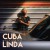Buy Cuba Linda