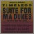 Buy Mochilla Presents Timeless: Suite For Ma Dukes - The Music Of James "Dilla" Yancey