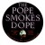 Purchase The Pope Smokes Dope (Reissued 2005) Mp3