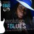 Purchase Evolution Of The Blues Mp3