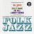 Purchase Folk Jazz (Remastered 2003) Mp3