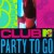 Purchase Club Mtv Party To Go: Vol. 1 Mp3