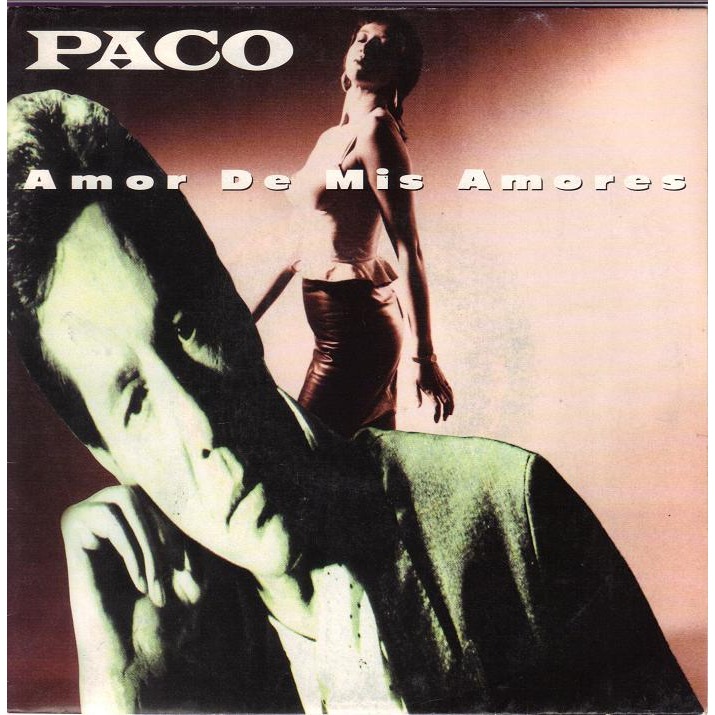 Amor De Mis Amores (CDS) 1985 Pop - Paco - Download Pop Music ...