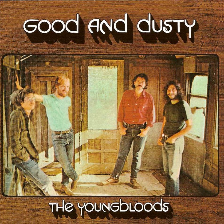 Good And Dusty (Vinyl) 1971 Folk-Rock - The Youngbloods - Download Folk ...