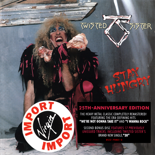 Stay Hungry (25th Anniversary Edition) CD2 2009 Metal - Twisted Sister ...