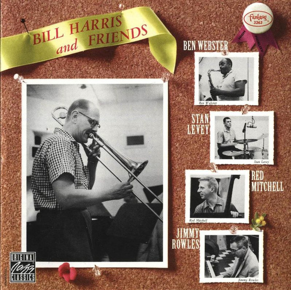 Bill Harris And Friends (Remastered 2008) 1957 Jazz - Bill Harris