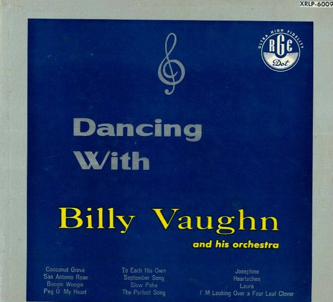 Dancing With Billy Vaughn 1956 Instrumental - Billy Vaughn & His ...