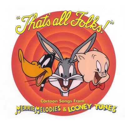 Thats All Folks: Merrie Melodies and Looney Tunes CD2 2001 Soundtrack ...