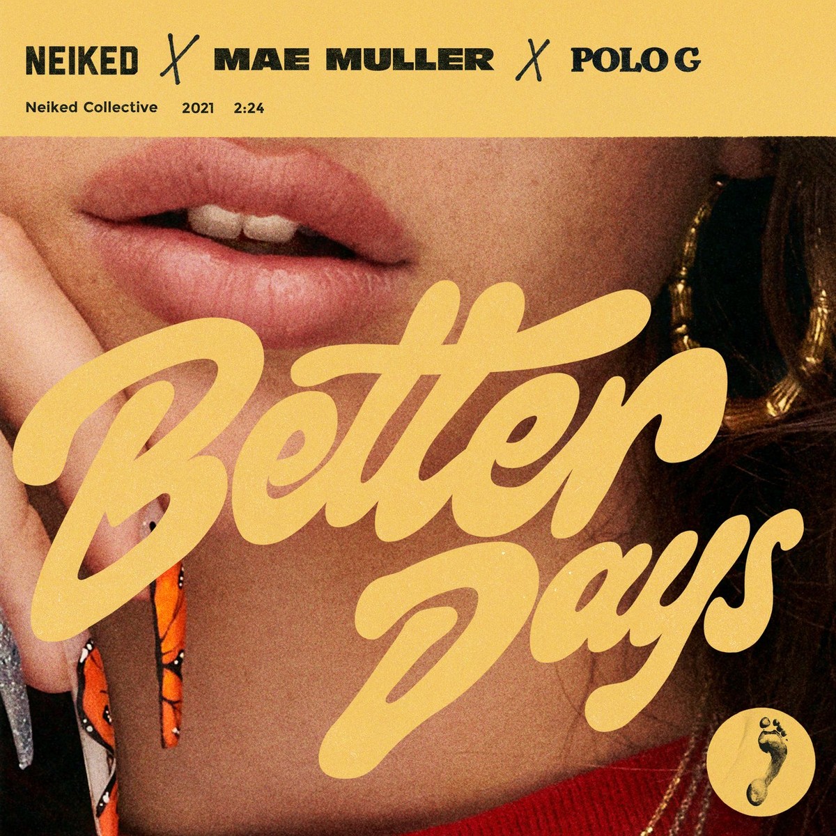 Better Days Feat Mae Muller And Polo G 2021 Pop Neiked Download Pop Music Download Better 2625